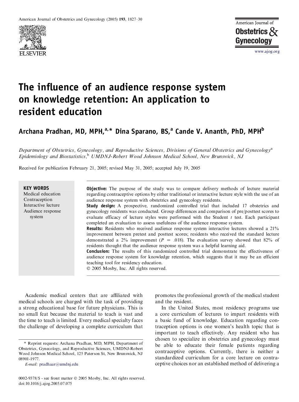 The influence of an audience response system on knowledge retention: An application to resident education