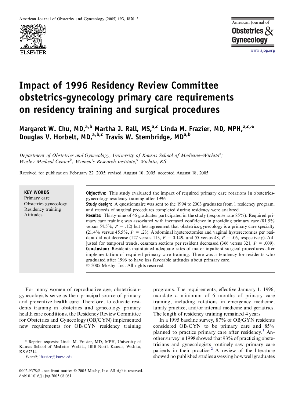 Impact of 1996 Residency Review Committee obstetrics-gynecology primary care requirements on residency training and surgical procedures