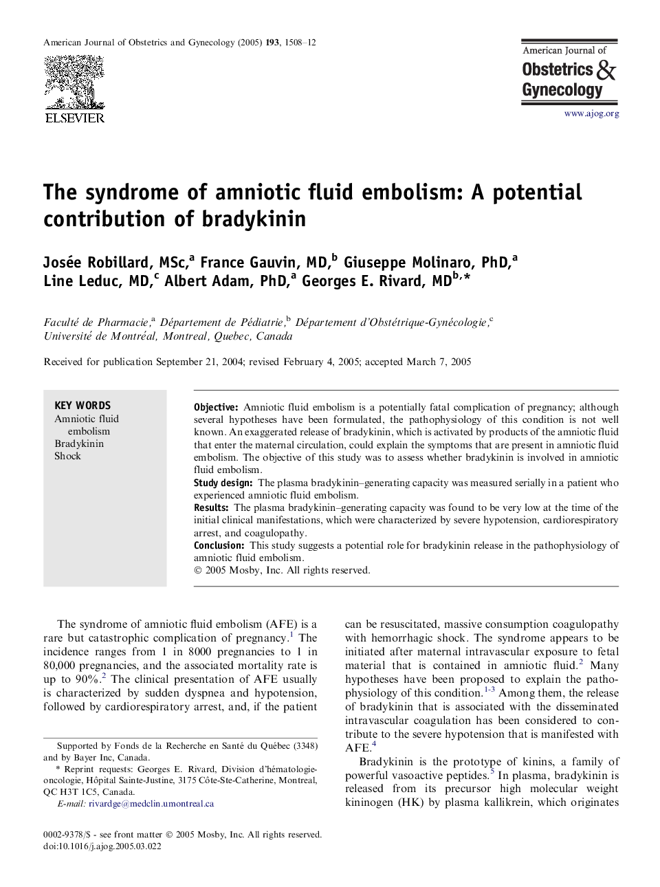 The syndrome of amniotic fluid embolism: A potential contribution of bradykinin