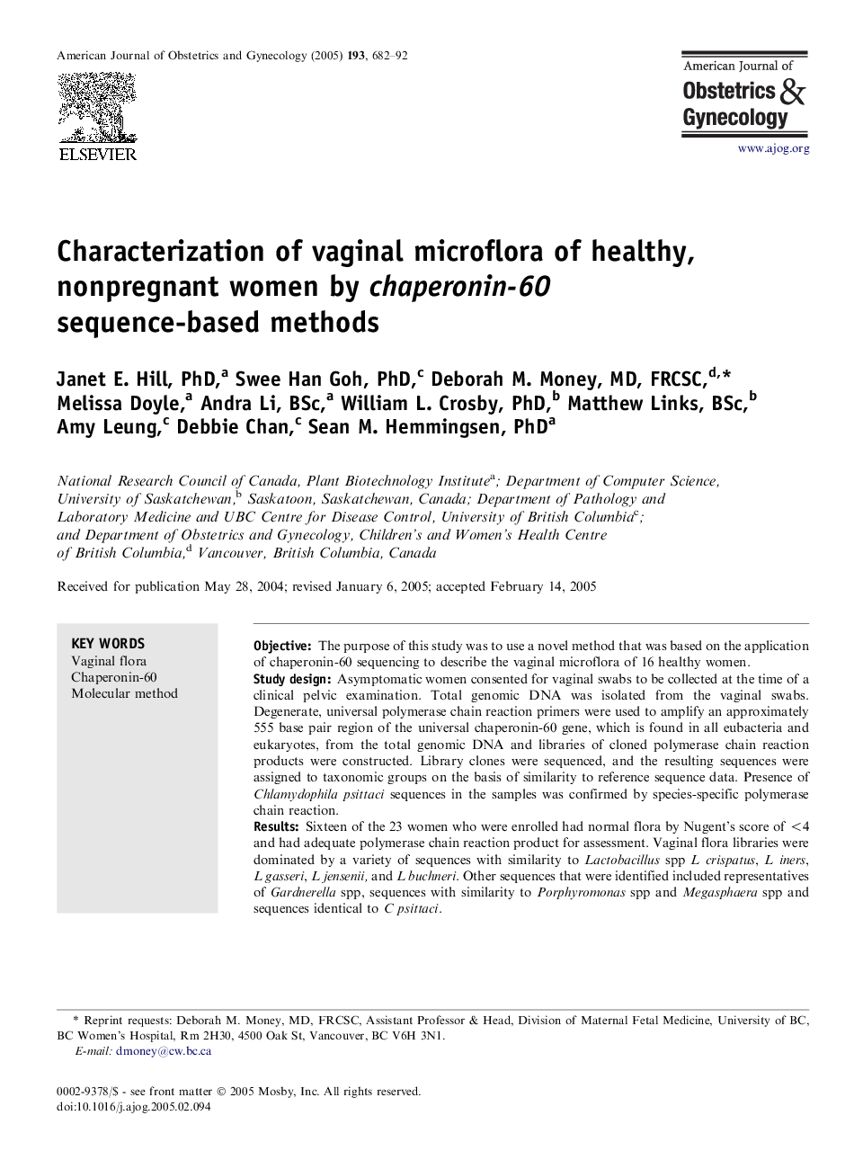 Characterization of vaginal microflora of healthy, nonpregnant women by chaperonin-60 sequence-based methods