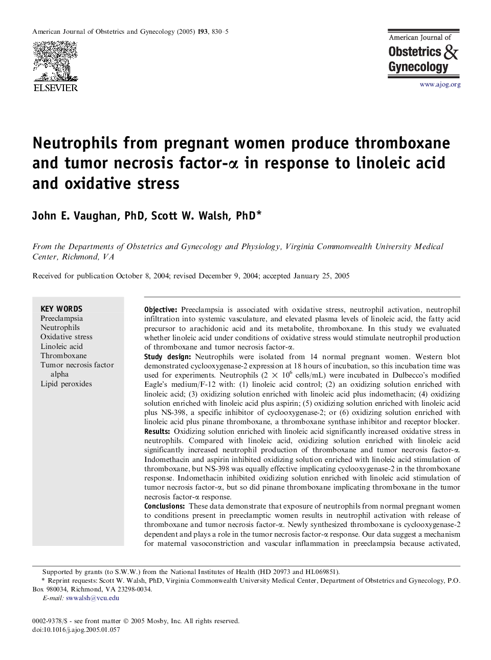 Neutrophils from pregnant women produce thromboxane and tumor necrosis factor-Î± in response to linoleic acid and oxidative stress