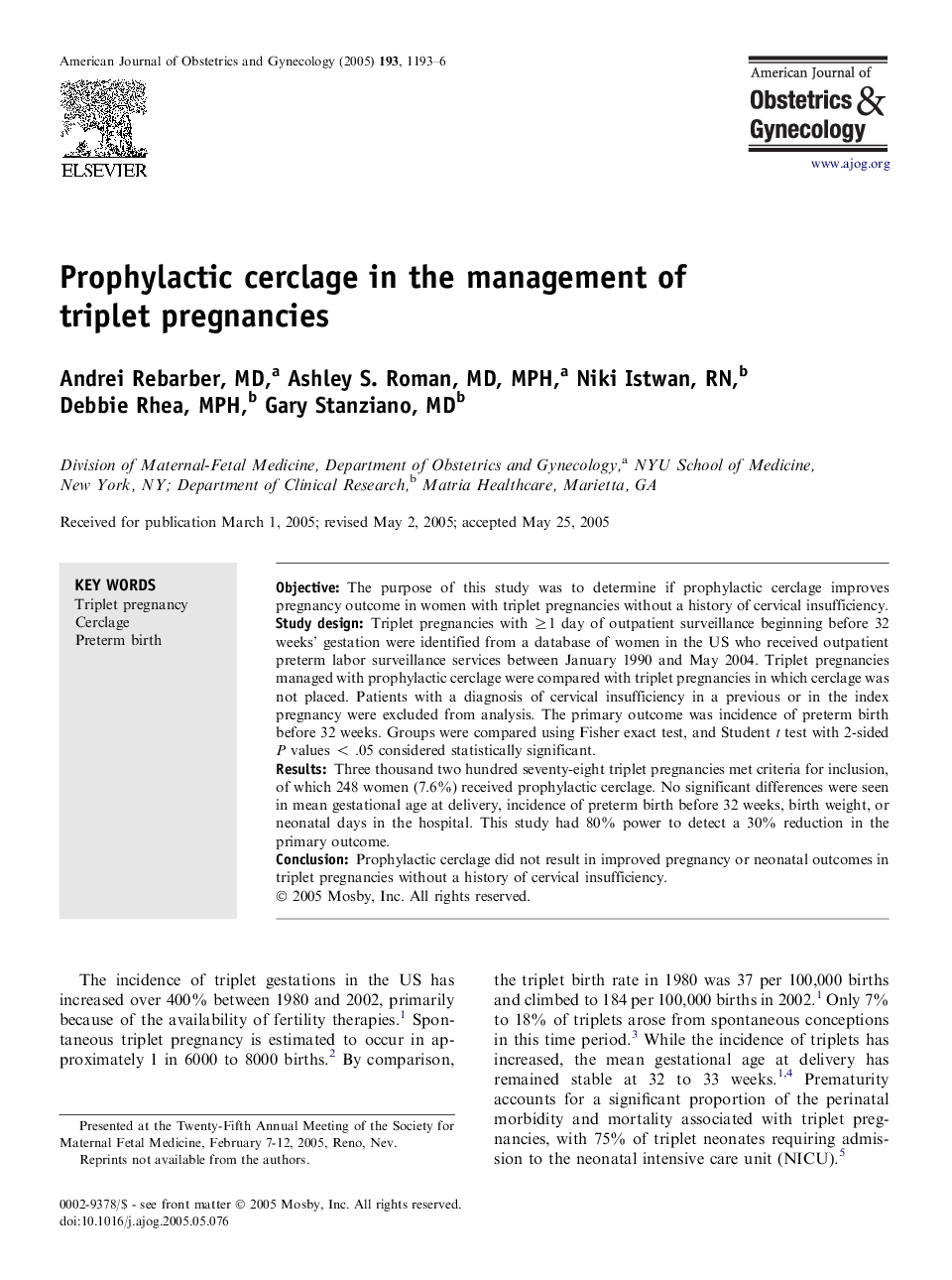 Prophylactic cerclage in the management of triplet pregnancies