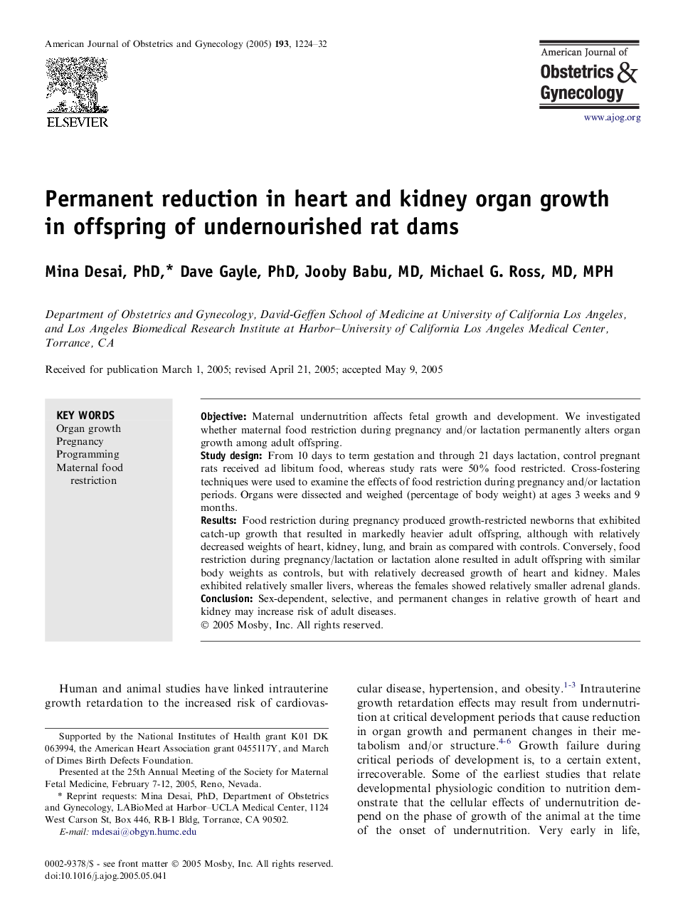 Permanent reduction in heart and kidney organ growth in offspring of undernourished rat dams