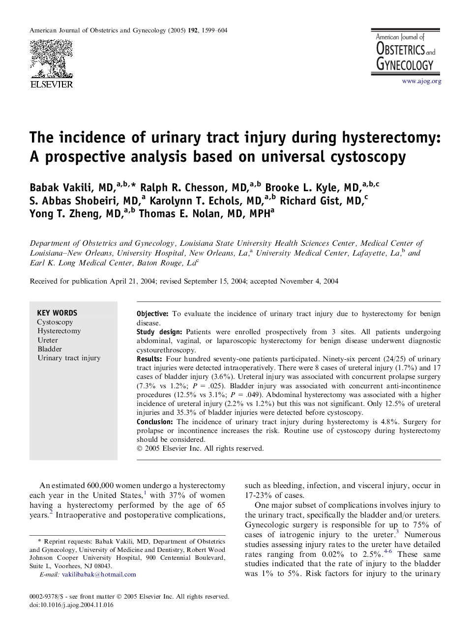 The incidence of urinary tract injury during hysterectomy: A prospective analysis based on universal cystoscopy