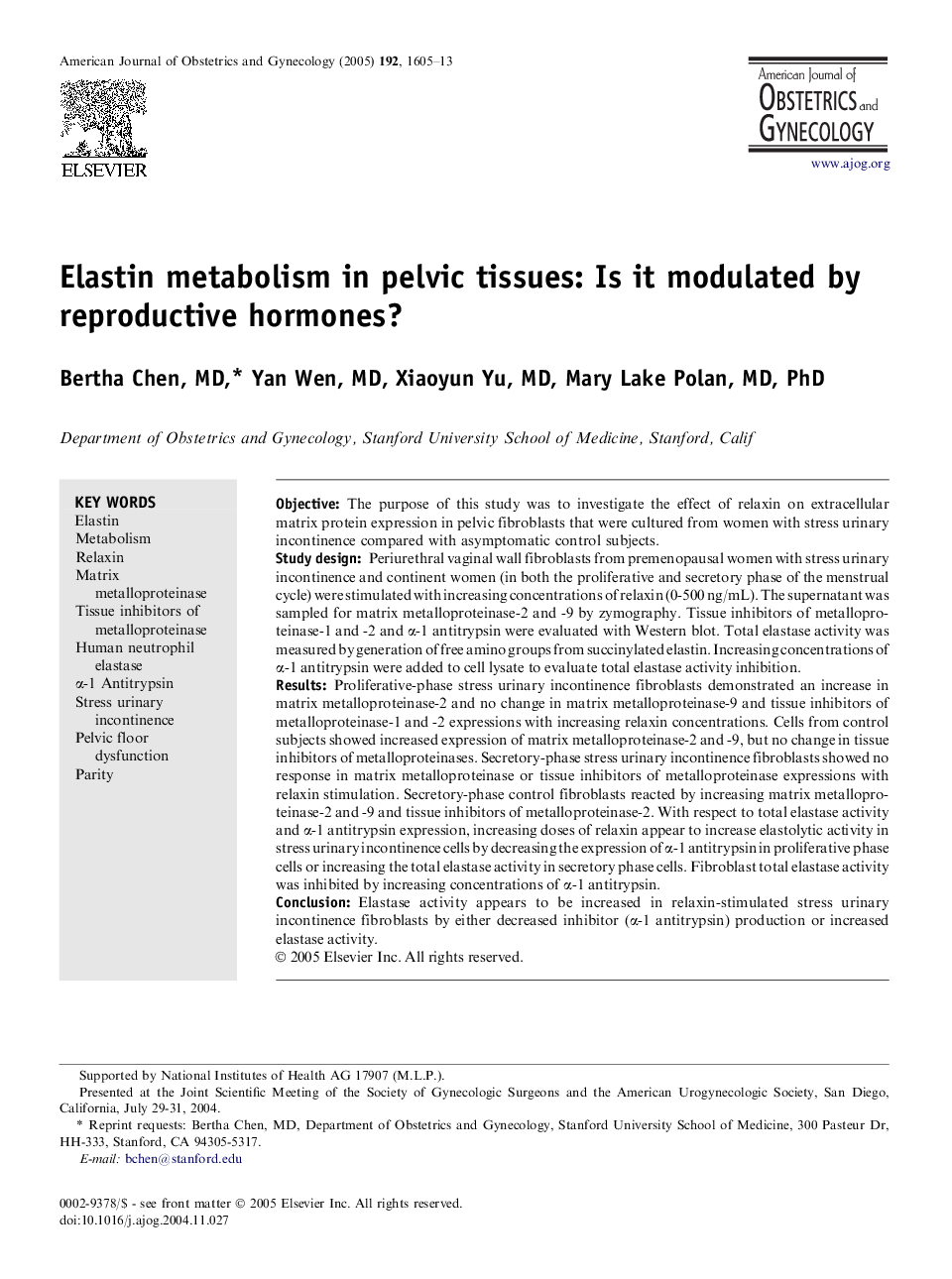 Elastin metabolism in pelvic tissues: Is it modulated by reproductive hormones?