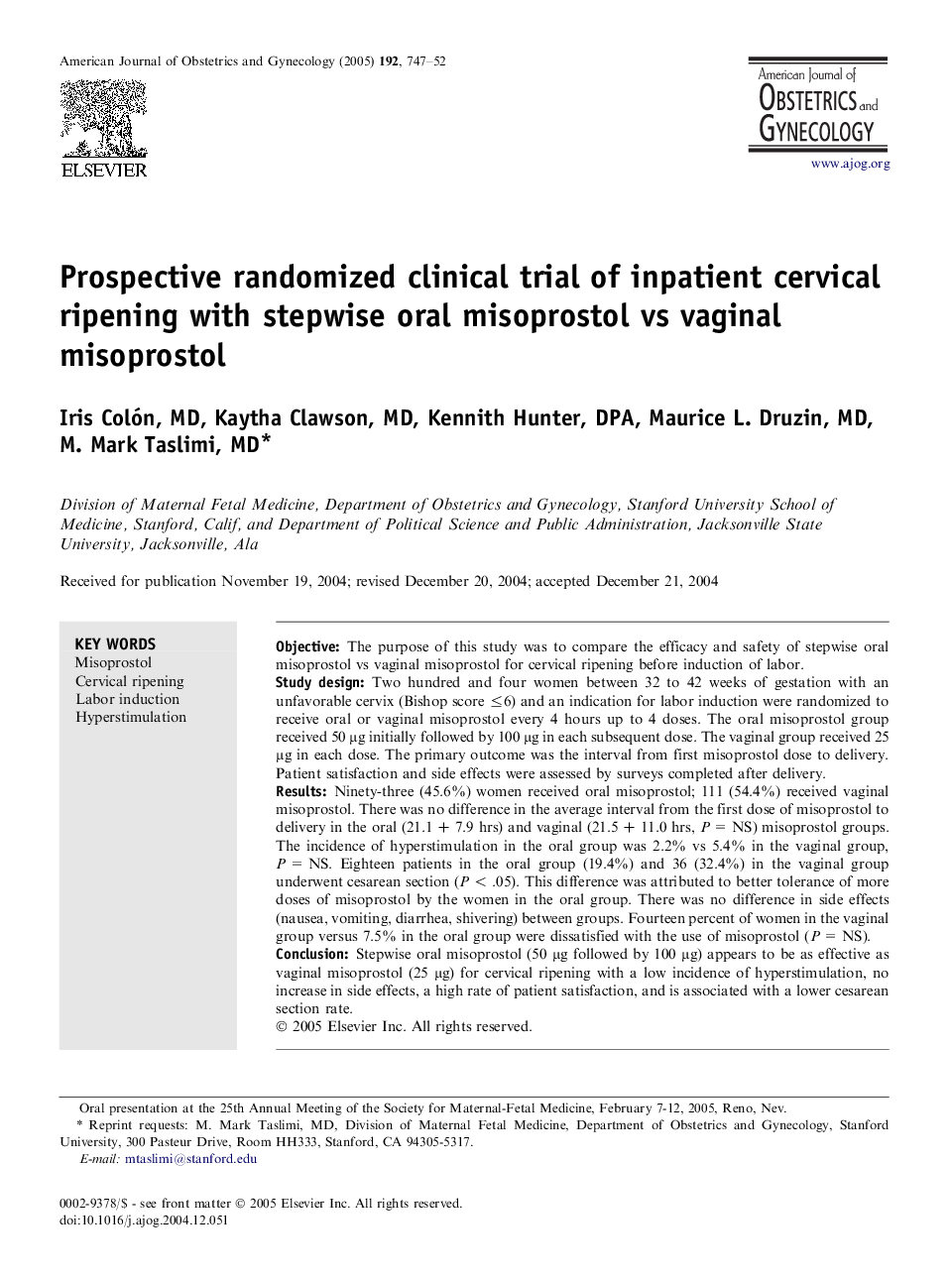 Prospective randomized clinical trial of inpatient cervical ripening with stepwise oral misoprostol vs vaginal misoprostol