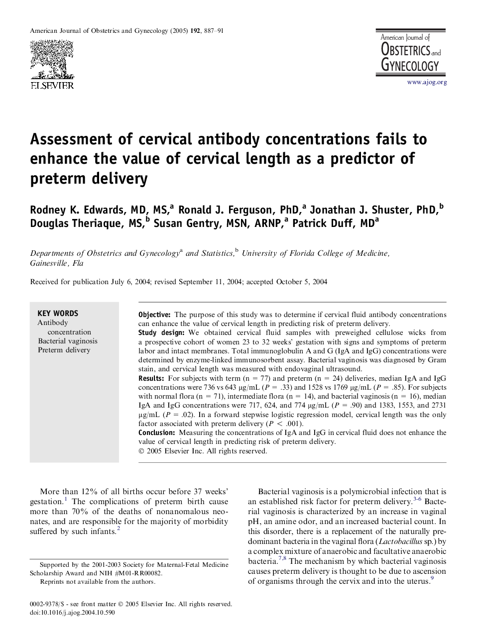 Assessment of cervical antibody concentrations fails to enhance the value of cervical length as a predictor of preterm delivery