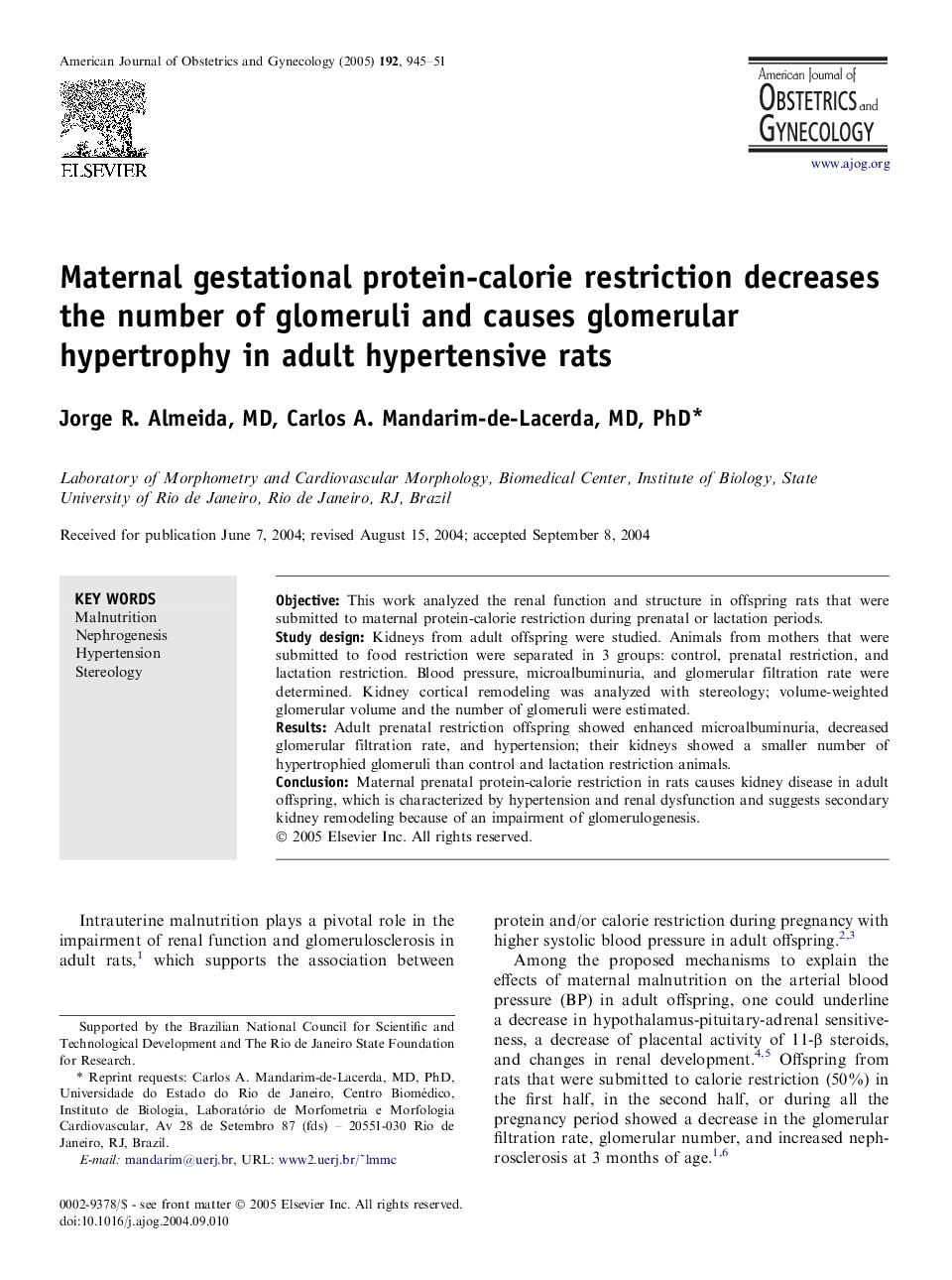 Maternal gestational protein-calorie restriction decreases the number of glomeruli and causes glomerular hypertrophy in adult hypertensive rats