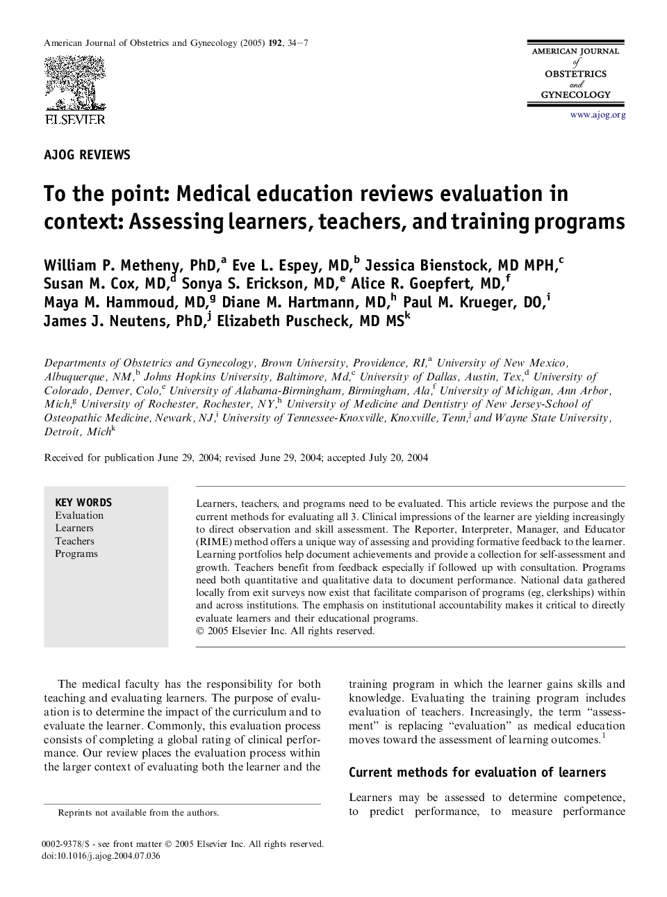 To the point: Medical education reviews evaluation in context: Assessing learners, teachers, and training programs