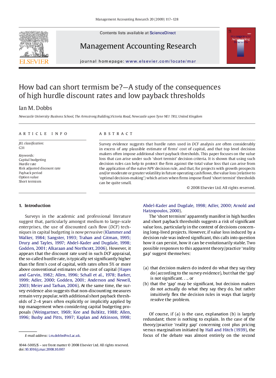 How bad can short termism be?—A study of the consequences of high hurdle discount rates and low payback thresholds