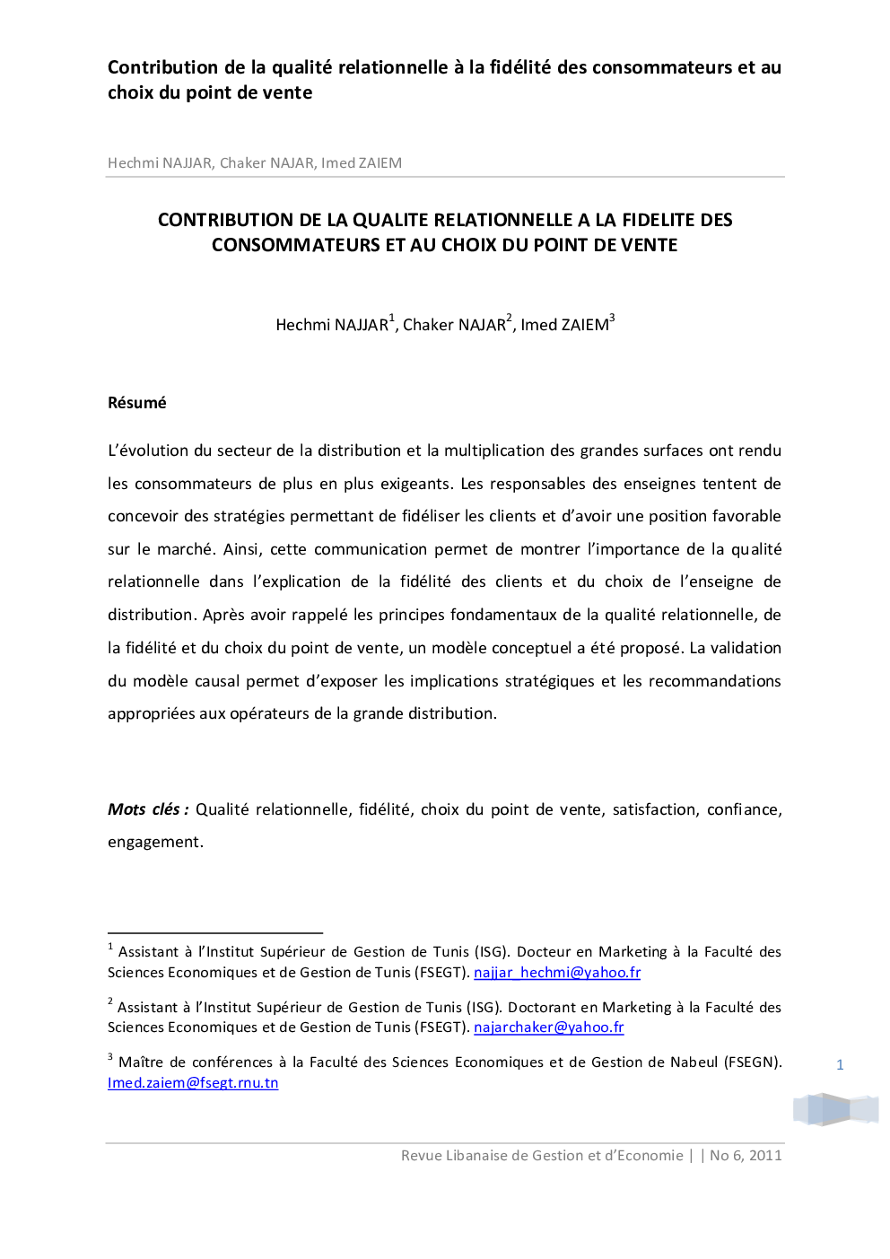 Contribution de la qualité relationnelle à la fidélité des consommateurs et au choix du point de vente