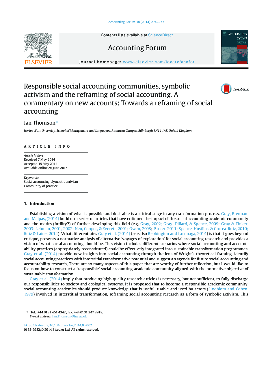 Responsible social accounting communities, symbolic activism and the reframing of social accounting. A commentary on new accounts: Towards a reframing of social accounting