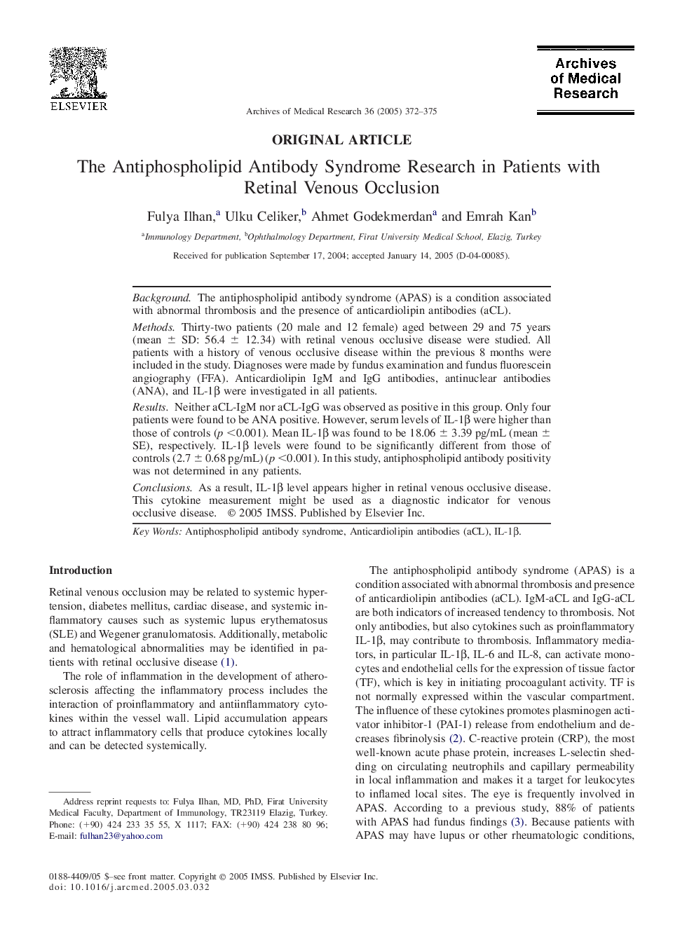 The Antiphospholipid Antibody Syndrome Research in Patients with Retinal Venous Occlusion