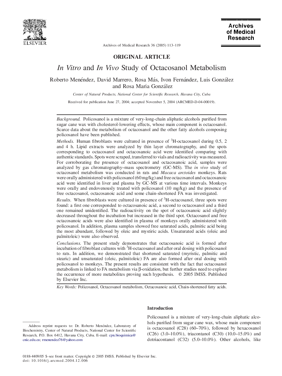 In Vitro and In Vivo Study of Octacosanol Metabolism