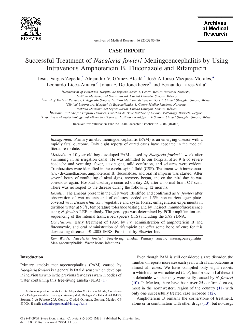 Successful Treatment of Naegleria fowleri Meningoencephalitis by Using Intravenous Amphotericin B, Fluconazole and Rifampicin