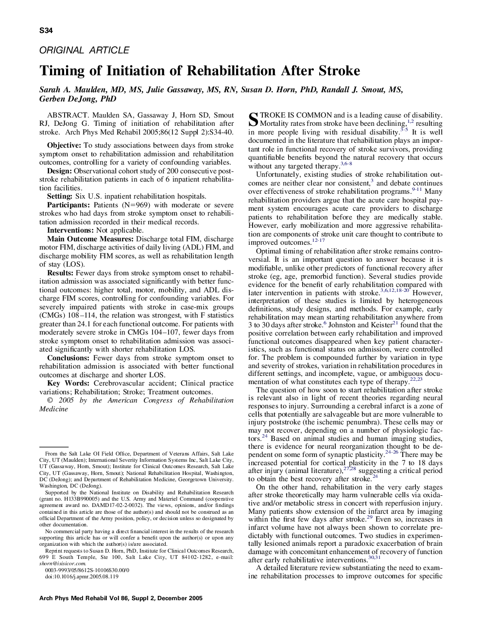 Timing of Initiation of Rehabilitation After Stroke