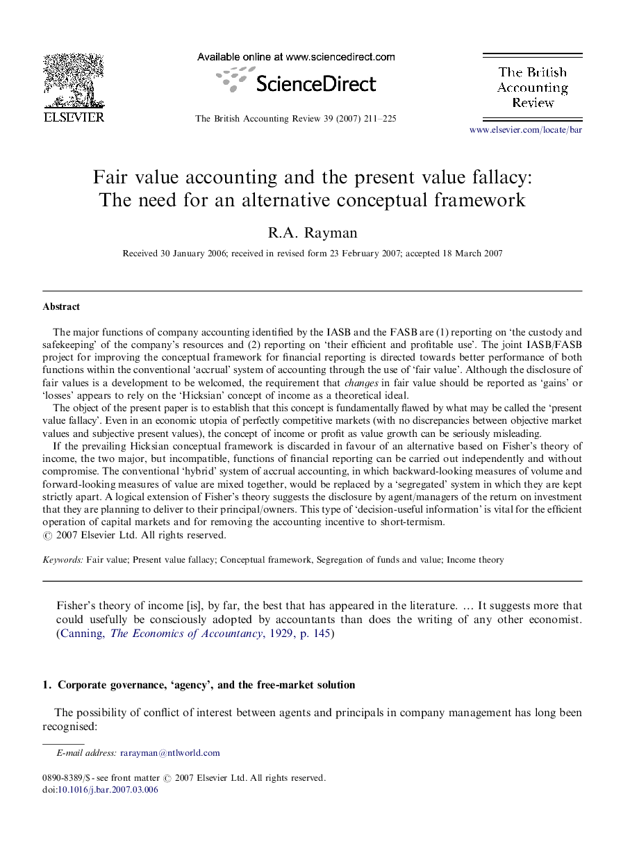 Fair value accounting and the present value fallacy: The need for an alternative conceptual framework