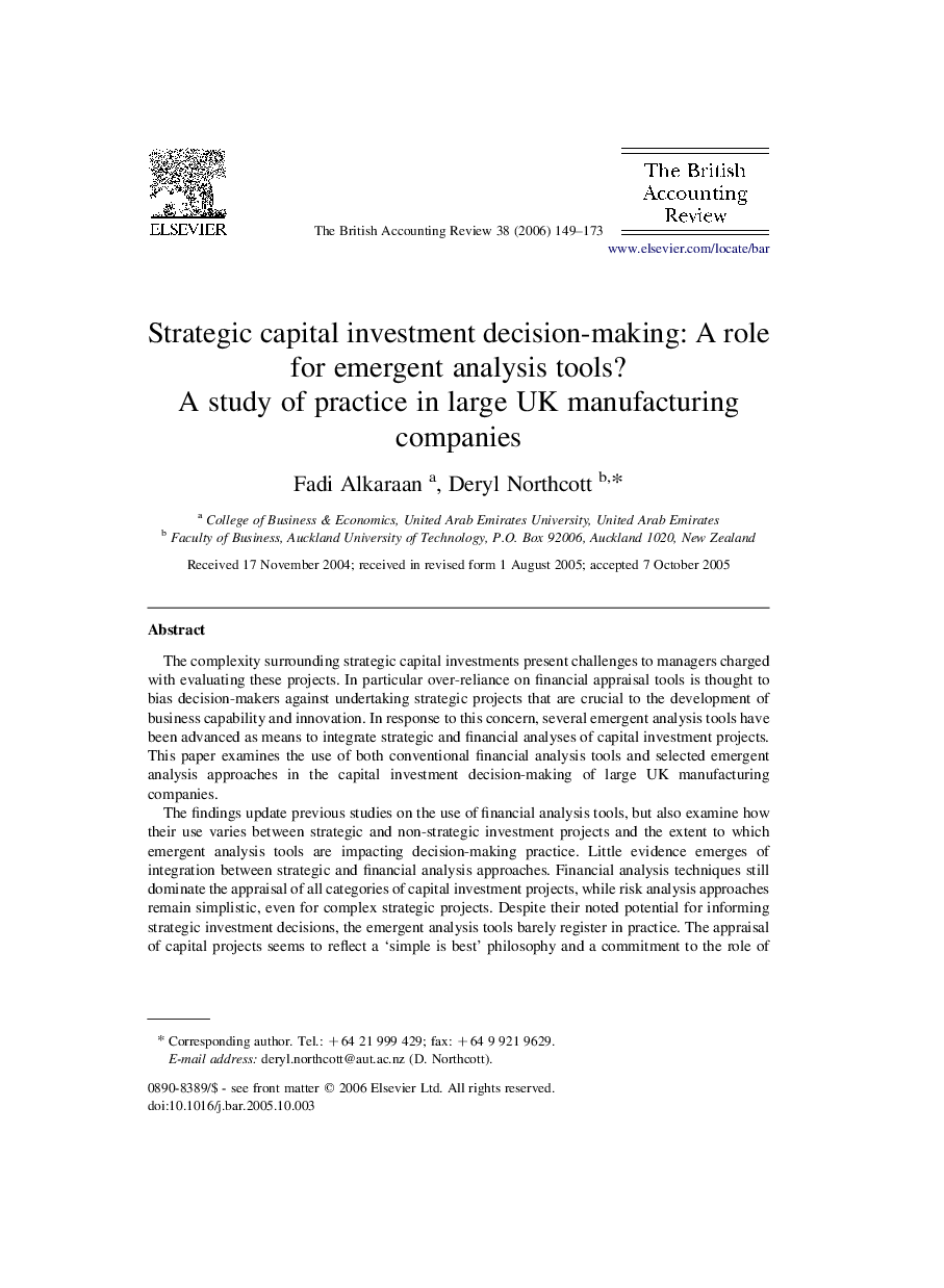 Strategic capital investment decision-making: A role for emergent analysis tools?: A study of practice in large UK manufacturing companies