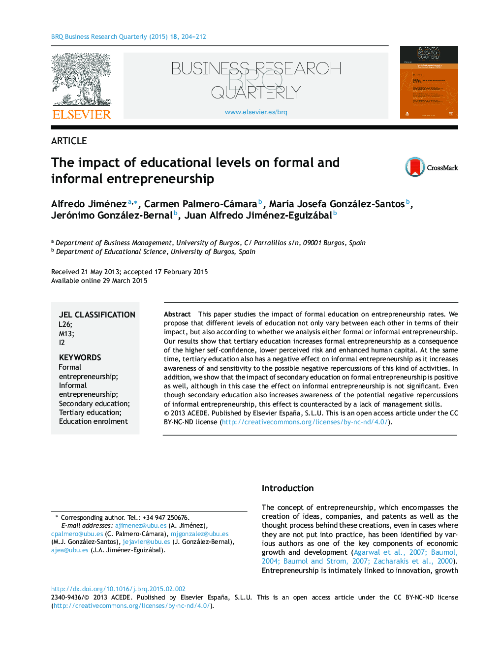 The impact of educational levels on formal and informal entrepreneurship