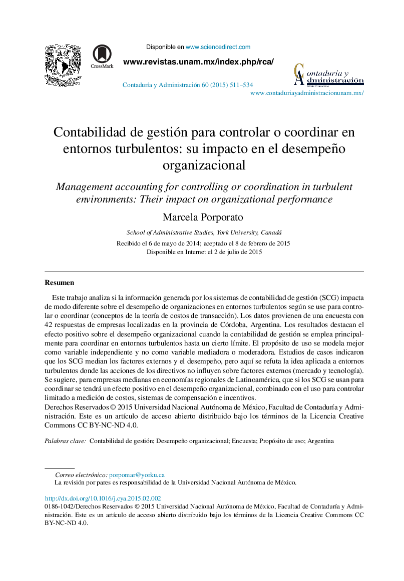 Contabilidad de gestión para controlar o coordinar en entornos turbulentos: su impacto en el desempeño organizacional 