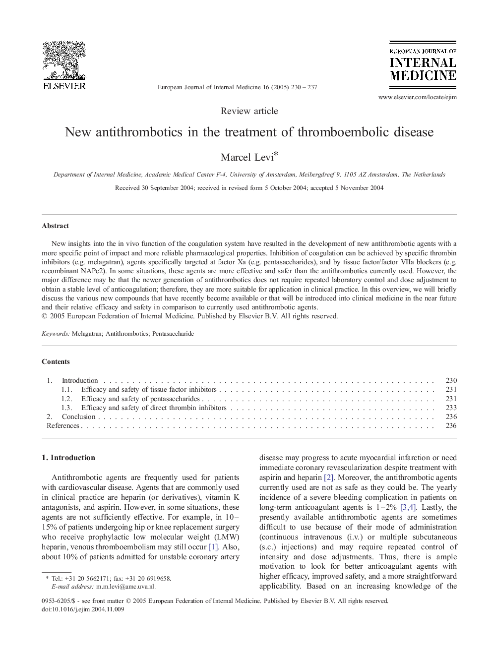 New antithrombotics in the treatment of thromboembolic disease