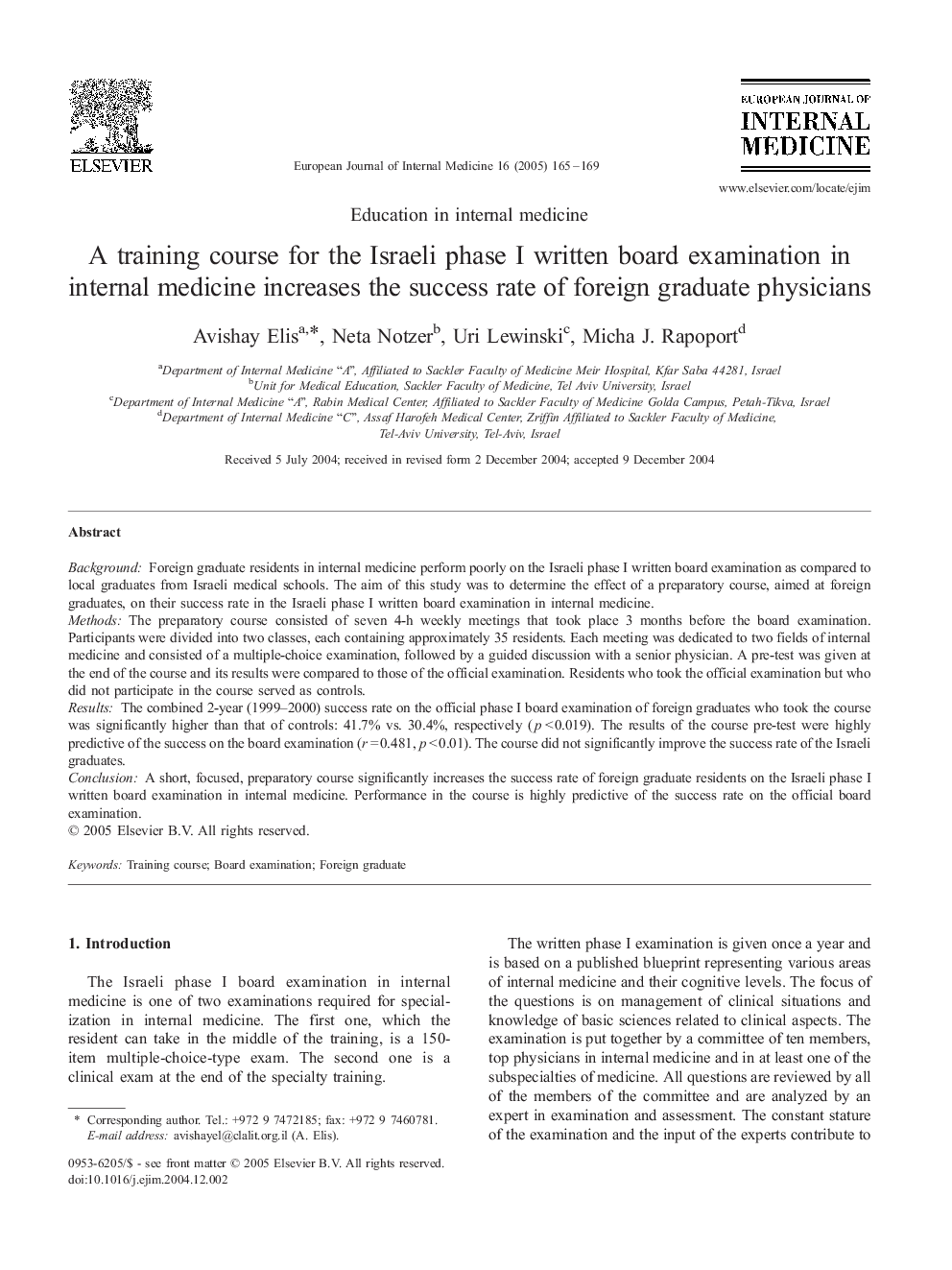 عکس صفحه اول مقاله: A training course for the Israeli phase I written board examination in internal medicine increases the success rate of foreign graduate physicians A training course for the Israeli phase I written board examination in internal medicine increases the success rate of foreign graduate physicians