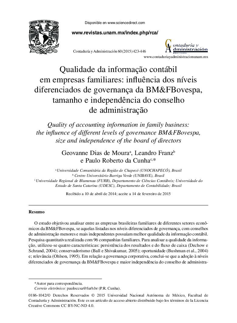 Qualidade da informaçÃ£o contábil em empresas familiares: influÃªncia dos nÃ­veis diferenciados de governança da BM&FBovespa, tamanho e independÃªncia do conselho de administraçÃ£o