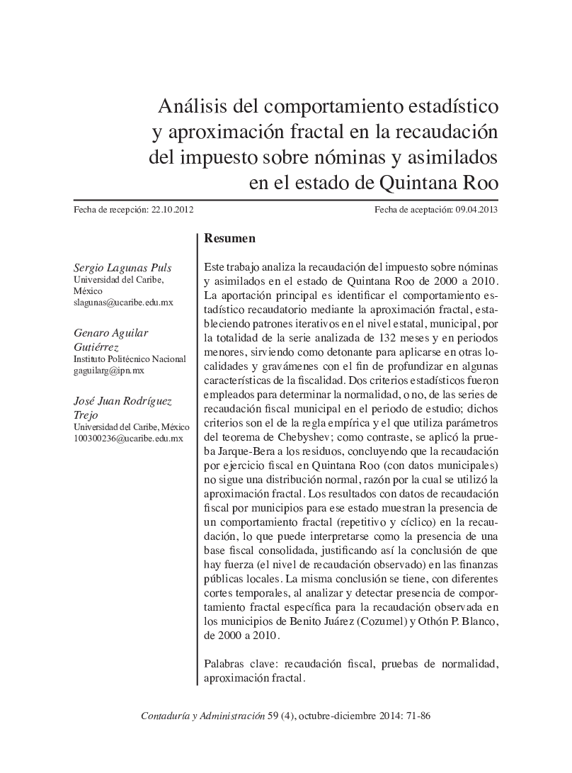 Análisis del comportamiento estadístico y aproximación fractal en la recaudación del impuesto sobre nóminas y asimilados en el estado de Quintana Roo