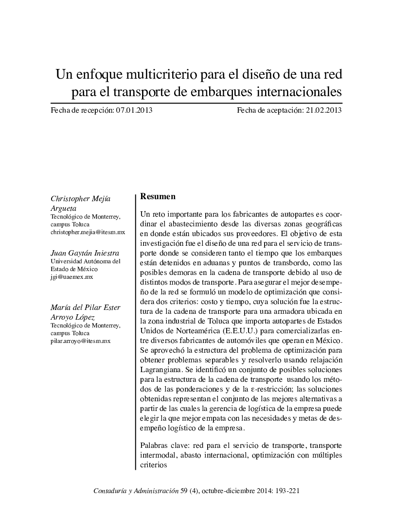 Un enfoque multicriterio para el diseño de una red para el transporte de embarques internacionales