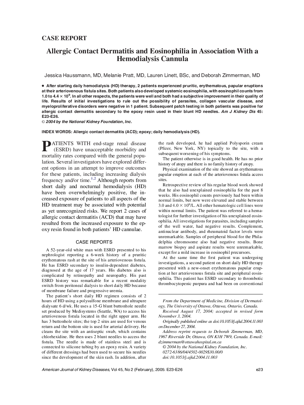 عکس صفحه اول مقاله: Allergic contact dermatitis and eosinophilia in association with a hemodialysis cannula Allergic contact dermatitis and eosinophilia in association with a hemodialysis cannula