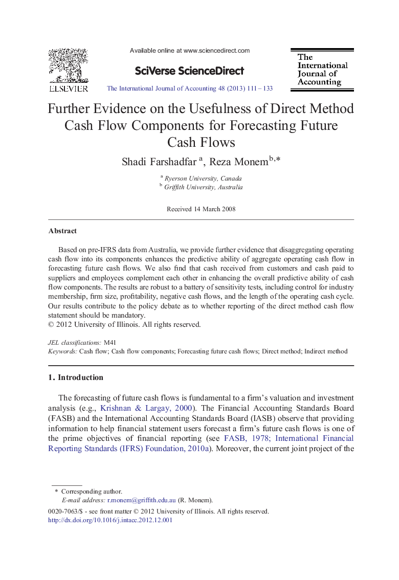 Further Evidence on the Usefulness of Direct Method Cash Flow Components for Forecasting Future Cash Flows