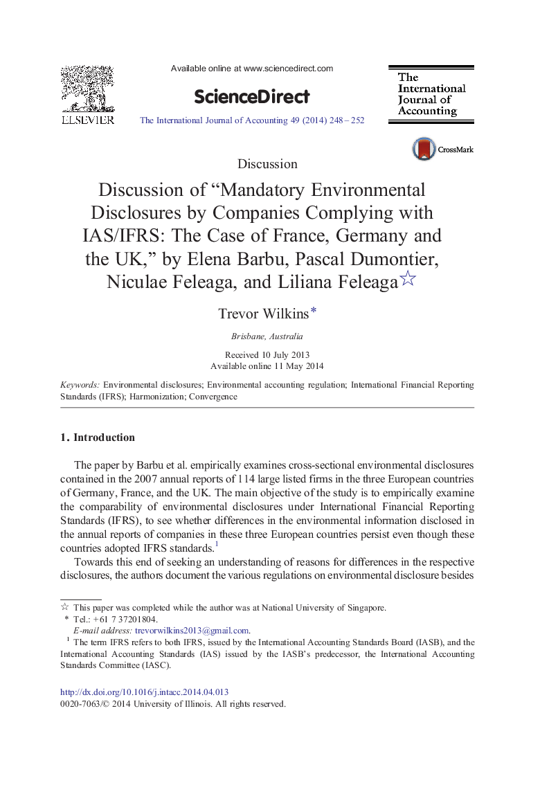 Discussion of “Mandatory Environmental Disclosures by Companies Complying with IAS/IFRS: The Case of France, Germany and the UK,” by Elena Barbu, Pascal Dumontier, Niculae Feleaga, and Liliana Feleaga