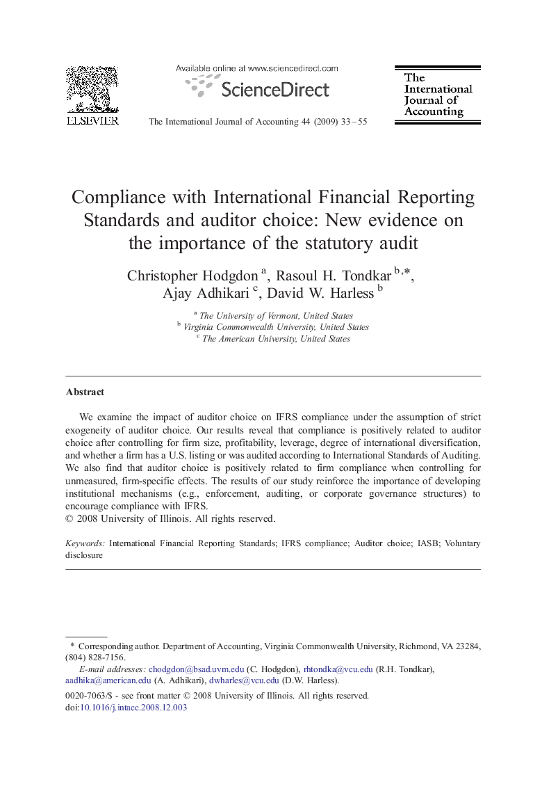 Compliance with International Financial Reporting Standards and auditor choice: New evidence on the importance of the statutory audit