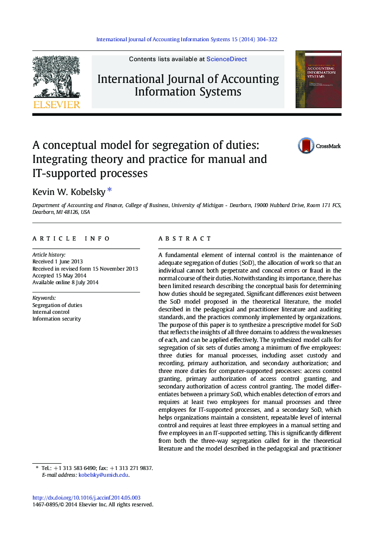 A conceptual model for segregation of duties: Integrating theory and practice for manual and IT-supported processes