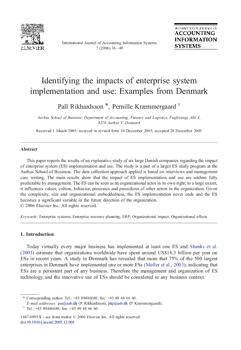 Identifying the impacts of enterprise system implementation and use: Examples from Denmark