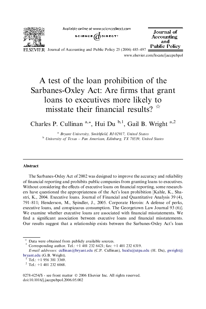 A test of the loan prohibition of the Sarbanes-Oxley Act: Are firms that grant loans to executives more likely to misstate their financial results? 