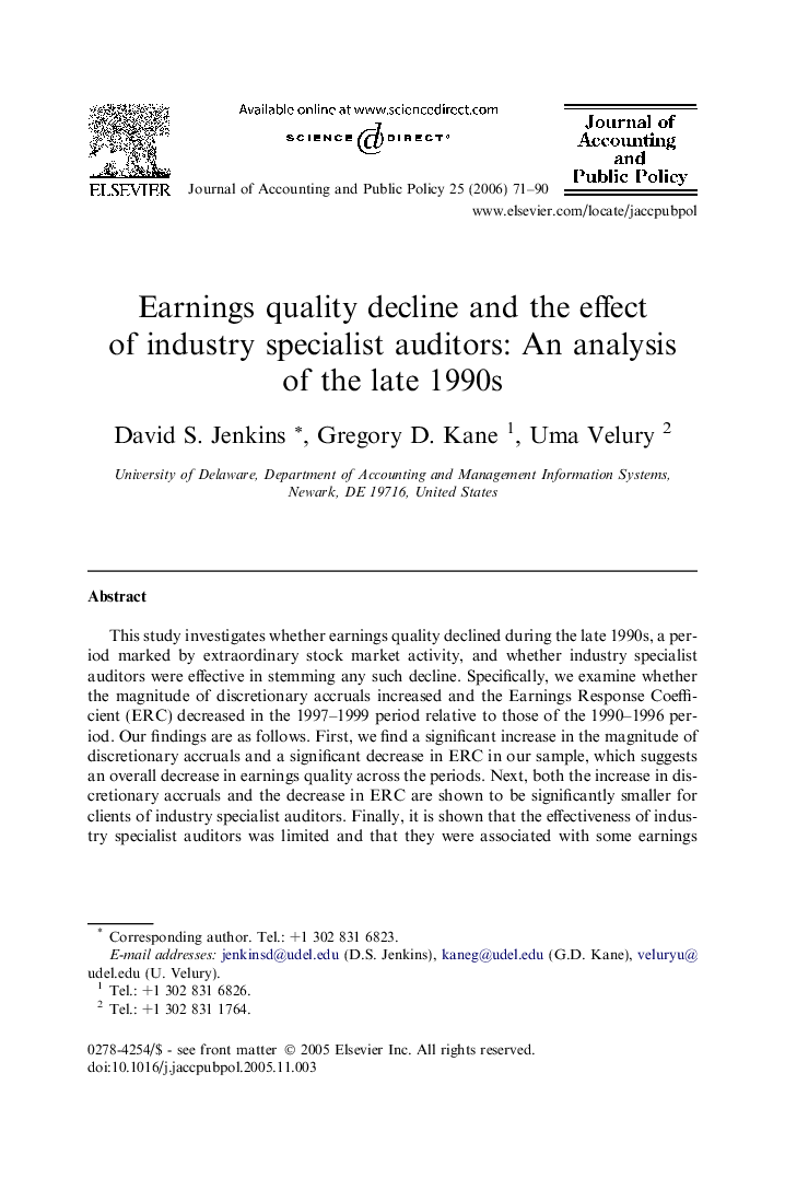 Earnings quality decline and the effect of industry specialist auditors: An analysis of the late 1990s