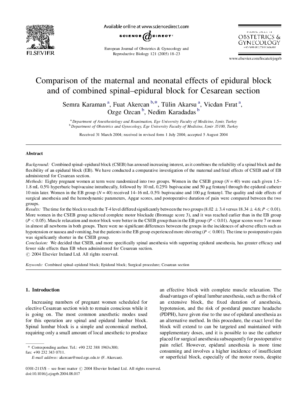 Comparison of the maternal and neonatal effects of epidural block and of combined spinal-epidural block for Cesarean section