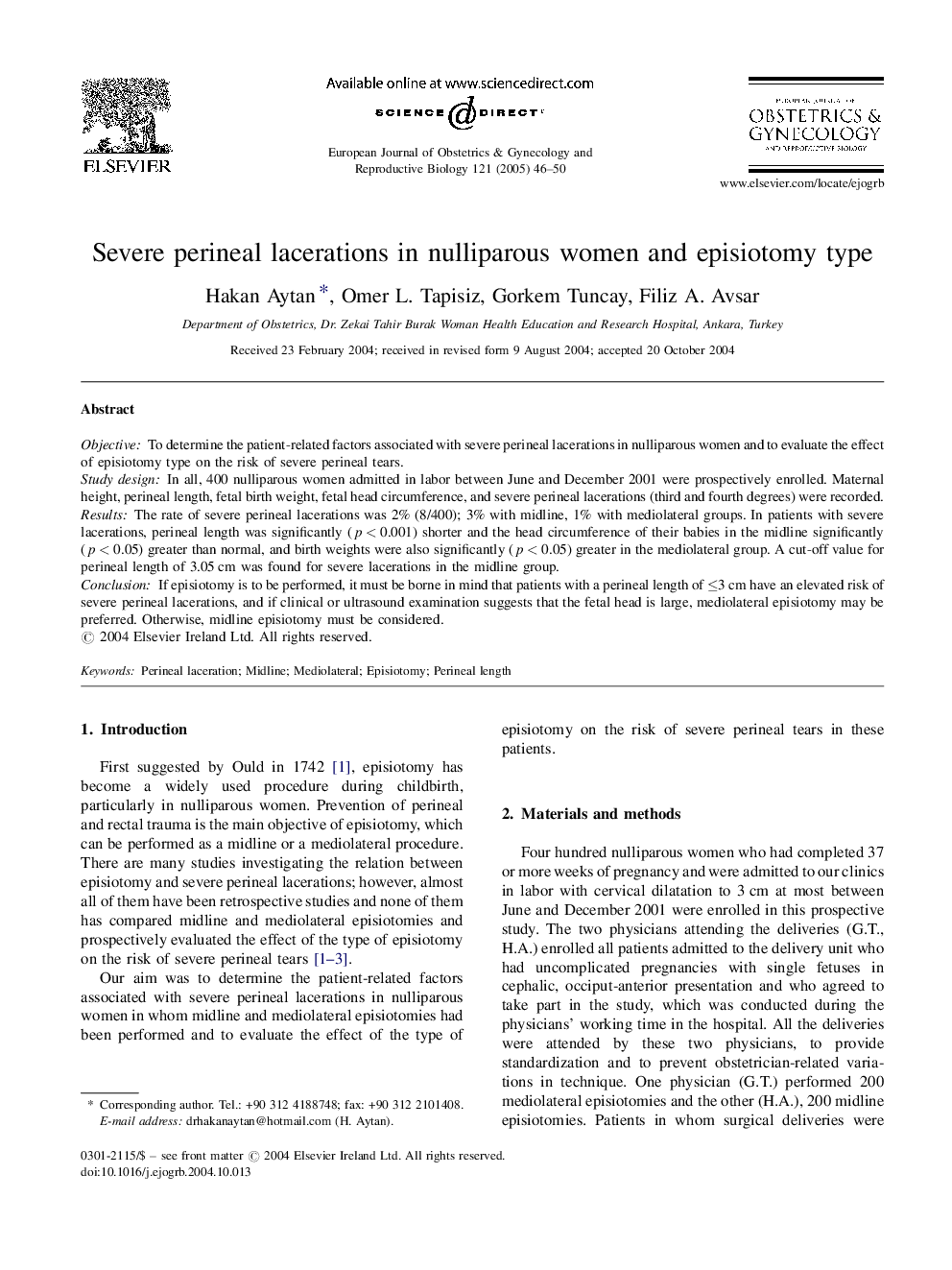 Severe perineal lacerations in nulliparous women and episiotomy type