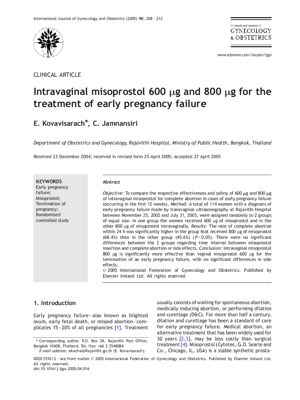 Intravaginal misoprostol 600 Î¼g and 800 Î¼g for the treatment of early pregnancy failure