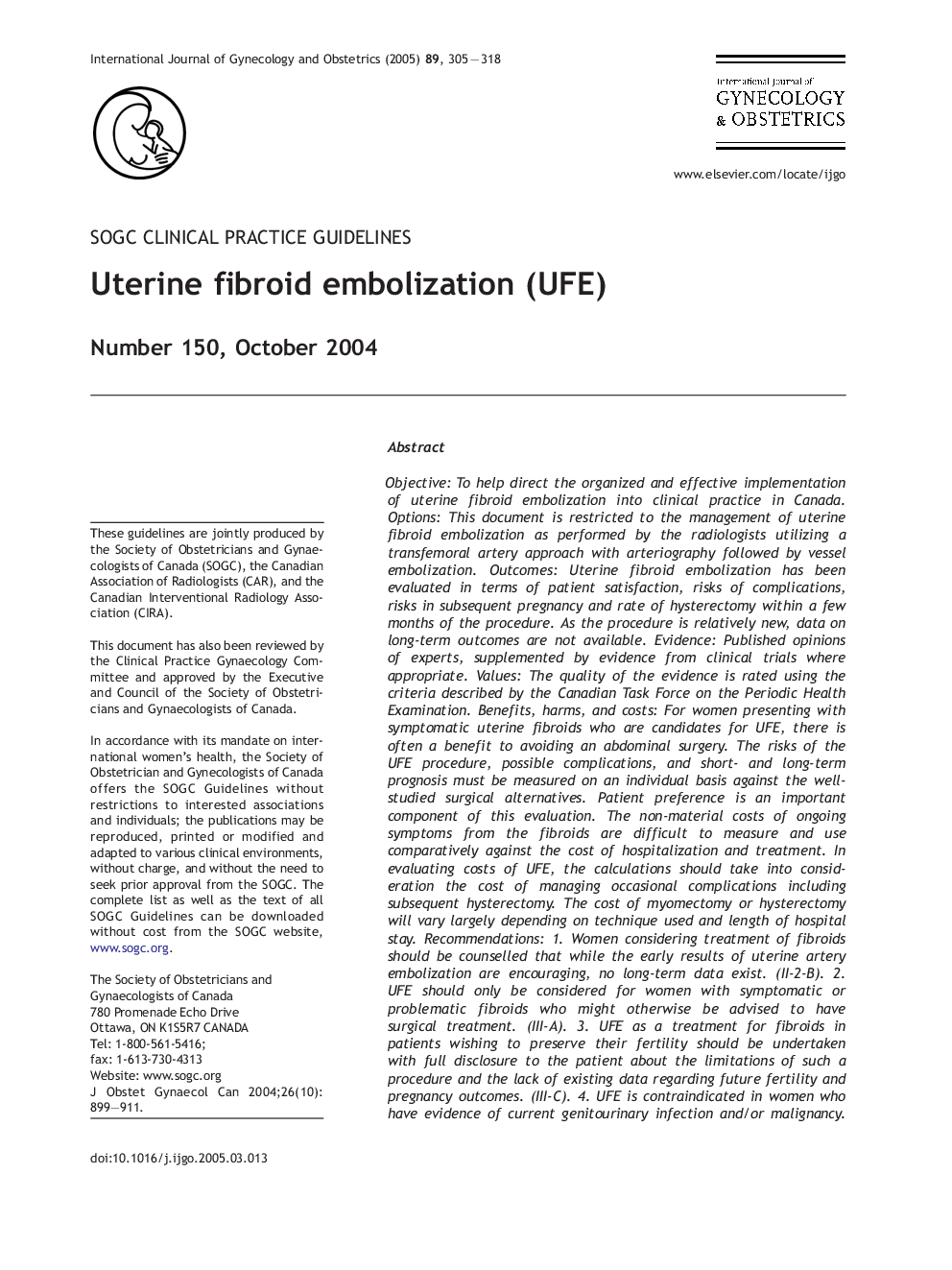 Uterine fibroid embolization (UFE)