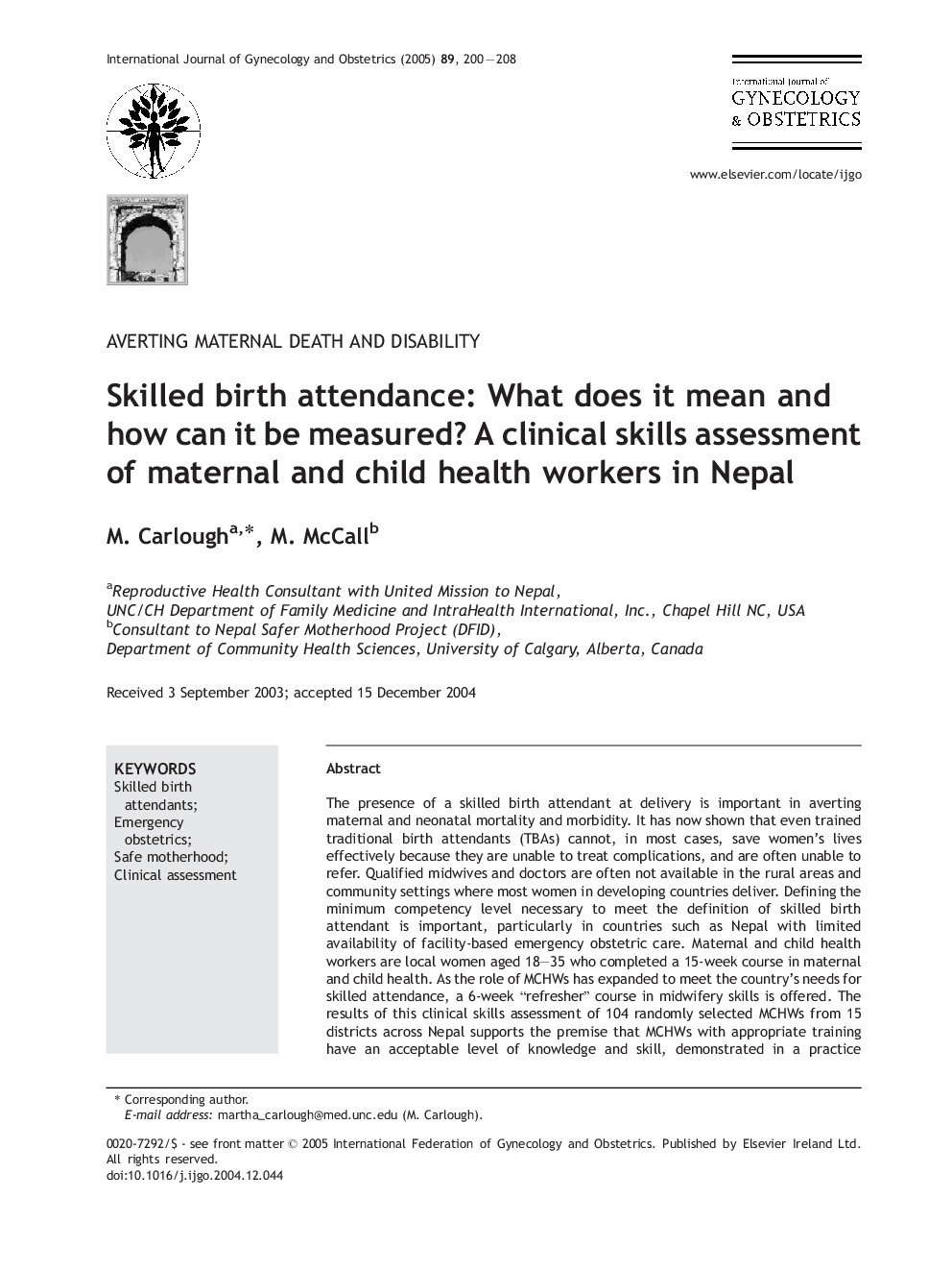 Skilled birth attendance: What does it mean and how can it be measured? A clinical skills assessment of maternal and child health workers in Nepal