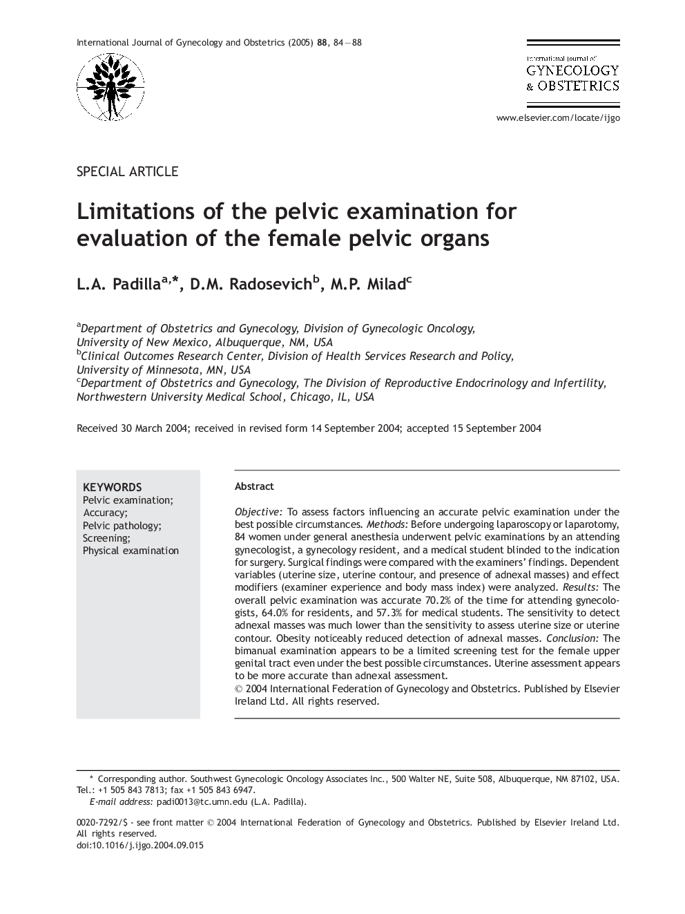 Limitations of the pelvic examination for evaluation of the female pelvic organs