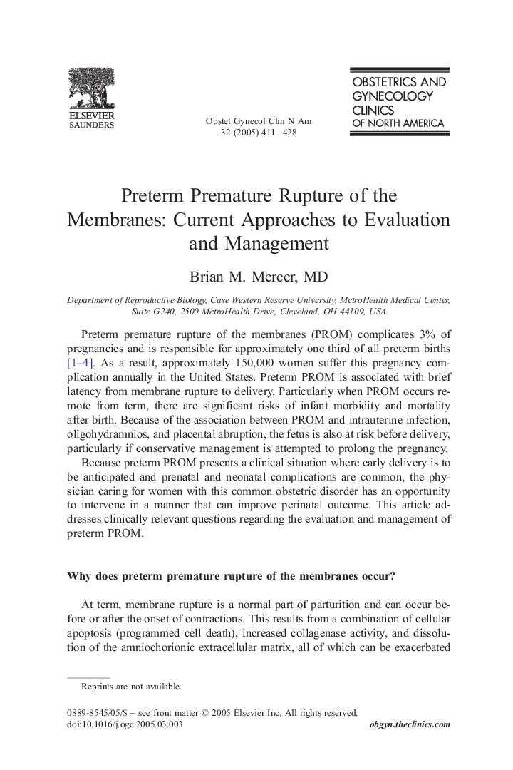 Preterm Premature Rupture of the Membranes: Current Approaches to Evaluation and Management