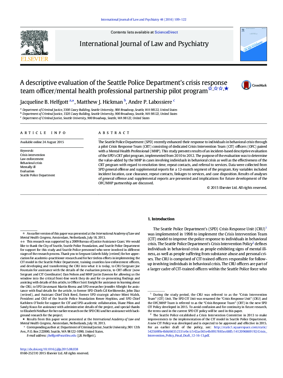 A descriptive evaluation of the Seattle Police Department's crisis response team officer/mental health professional partnership pilot program ★