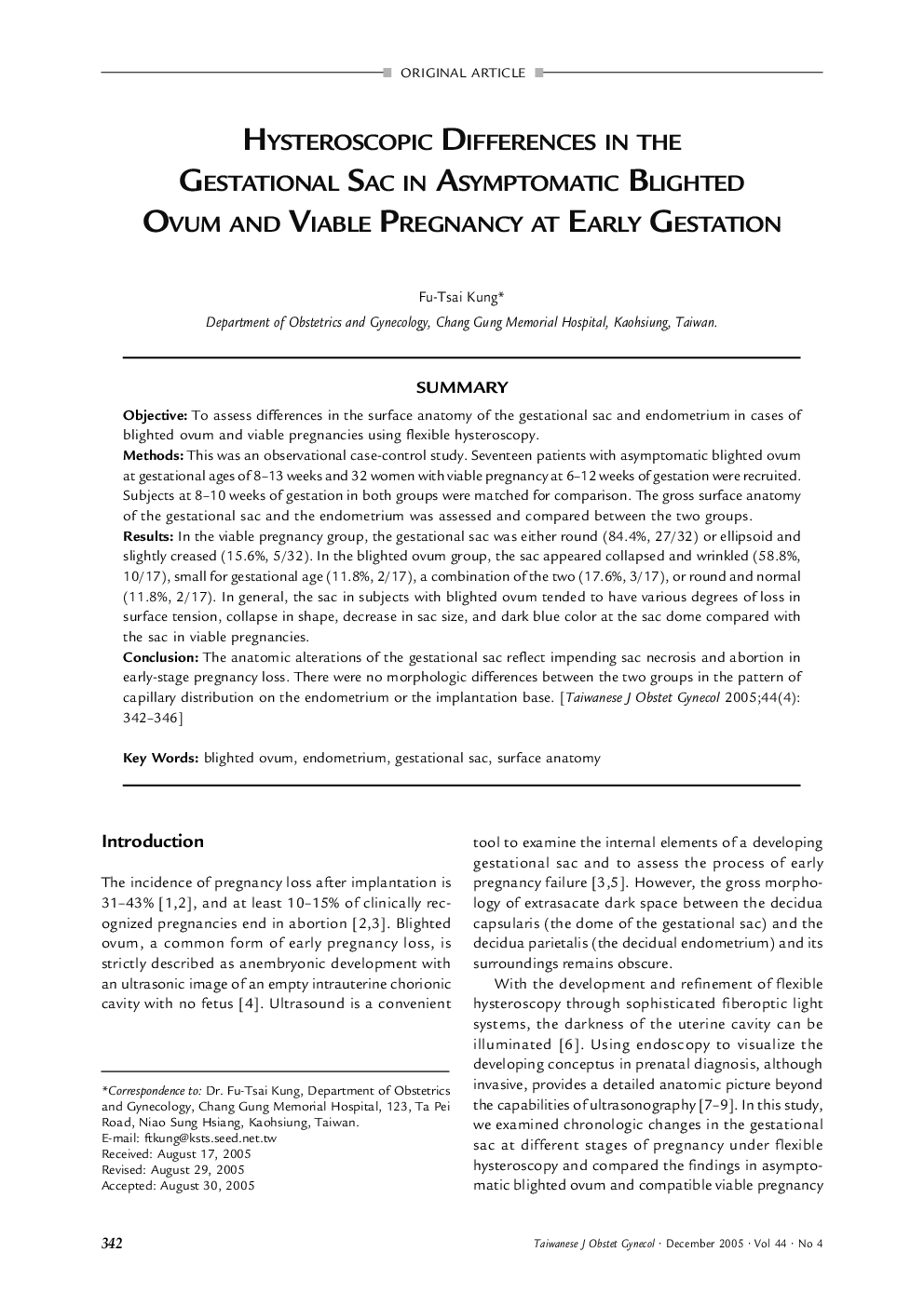 Hysteroscopic Differences in the Gestational Sac in Asymptomatic Blighted Ovum and Viable Pregnancy at Early Gestation