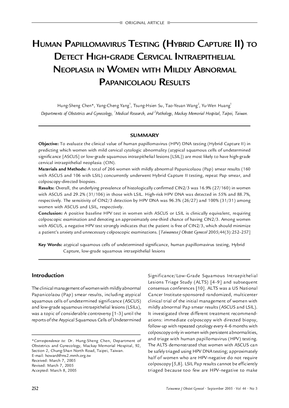 Human Papillomavirus Testing (Hybrid Capture Ii) to Detect High-Grade Cervical intraepithelial Neoplasia in Women with Mildly Abnormal Papanicolaou Results