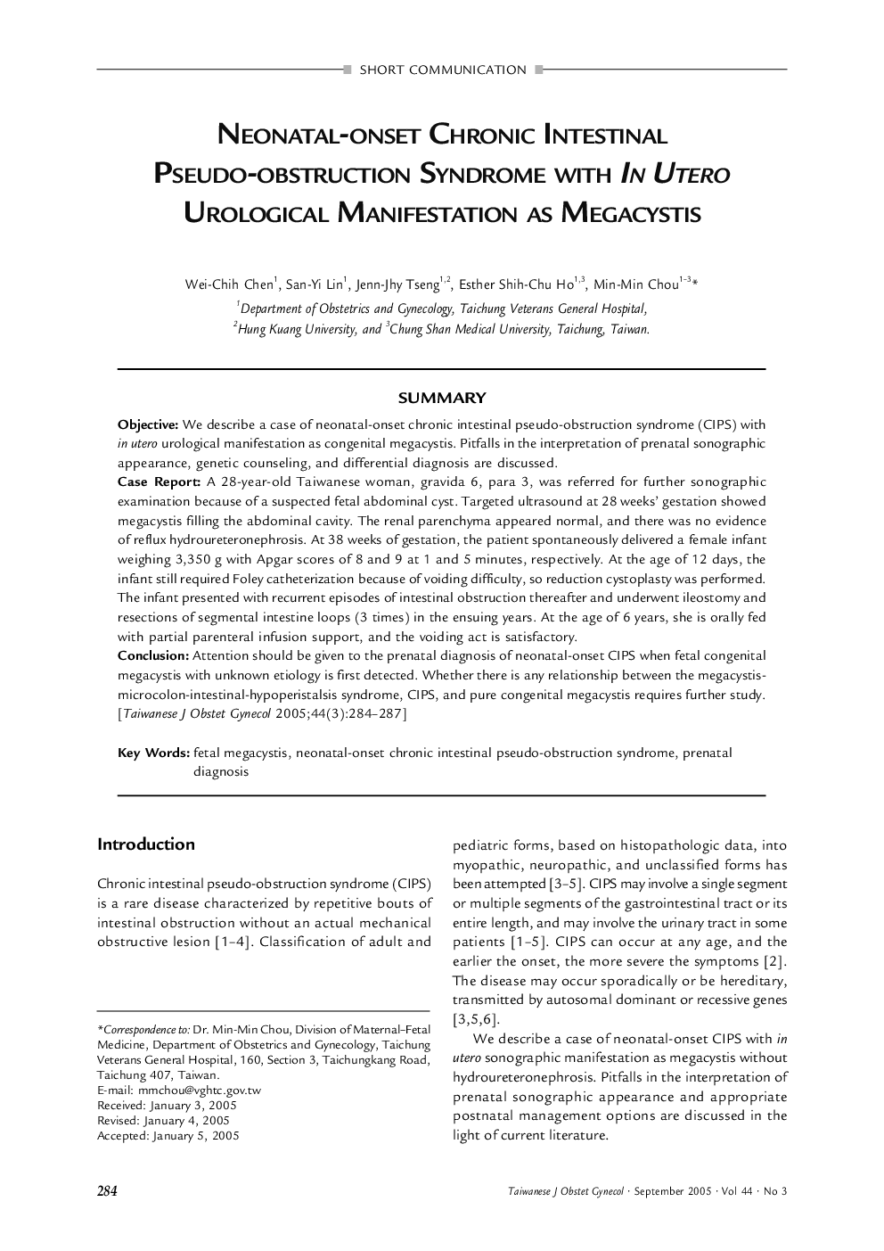 Neonatal-Onset Chronic Intestinal Pseudo-Obstruction Syndrome with In Utero Urological Manifestation as Megacystis