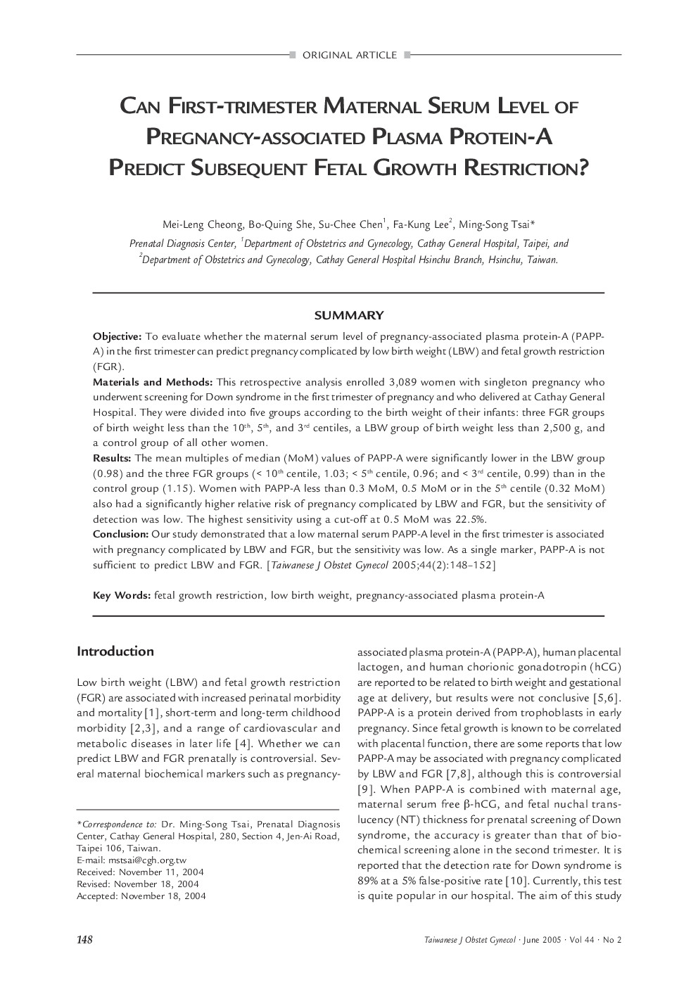 Can First-Trimester Maternal Serum Level Of Pregnancy-associated Plasma Protein-A Predict Subsequent Fetal Growth Restriction?