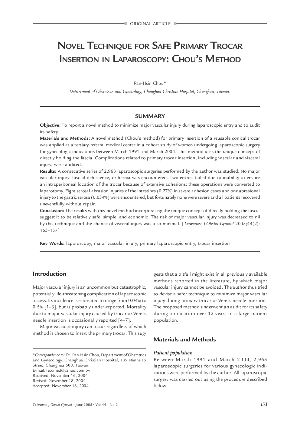 Novel Technique for Safe Primary Trocar Insertion in Laparoscopy: Chou's Method